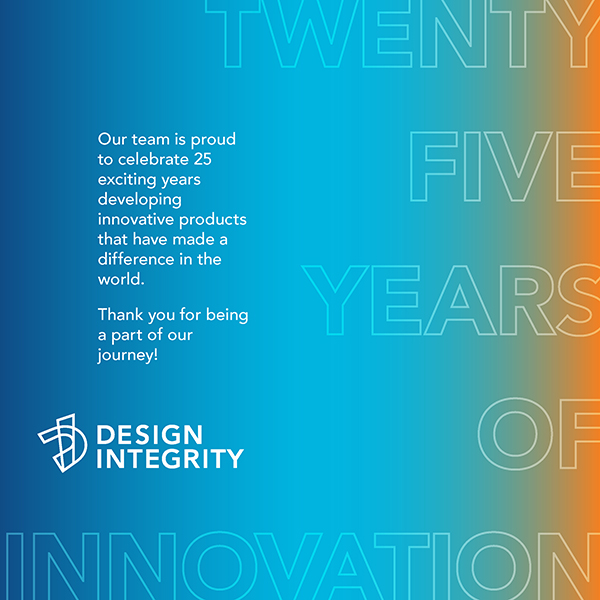 Design Integrity Celebrating Our 25th Anniversary